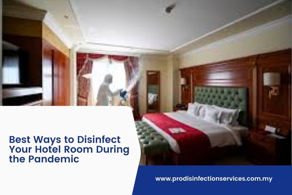 Best Ways to Disinfect Your Hotel Room During the Pandemic