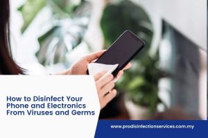 How to Disinfect Your Phone and Electronics From Viruses and Germs