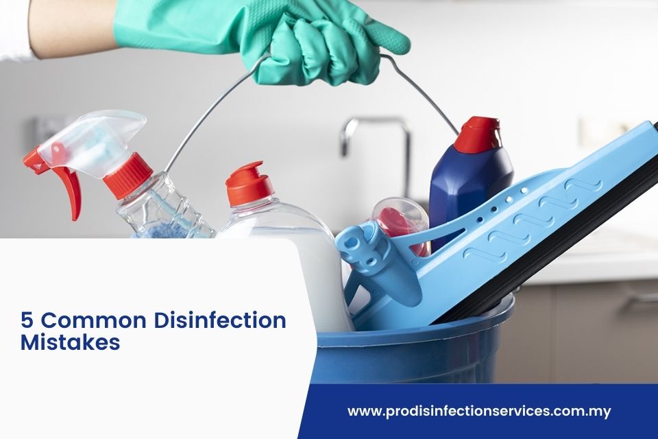 5 Common Disinfection Mistakes