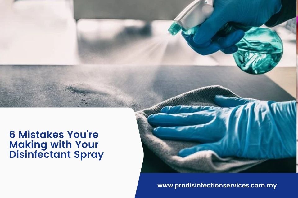 6 Mistakes You're Making with Your Disinfectant Spray