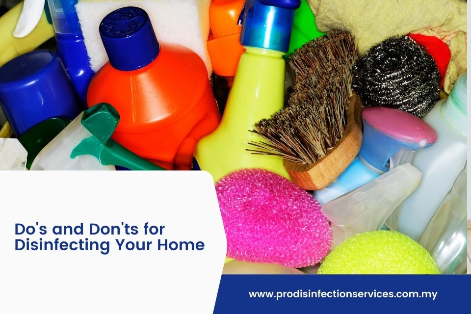 Do's and Don'ts for Disinfecting Your Home