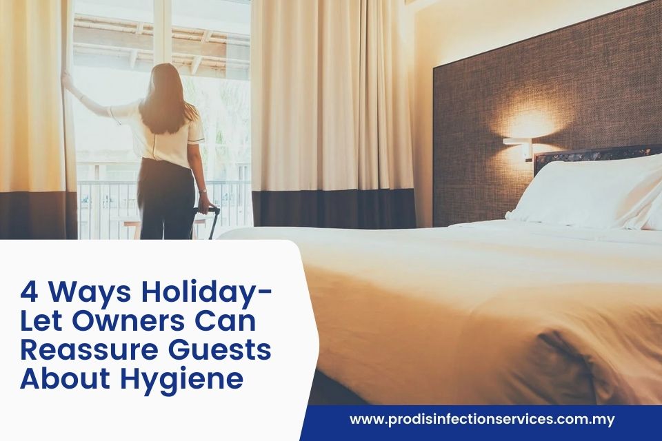 4 Ways Holiday-Let Owners Can Reassure Guests About Hygiene